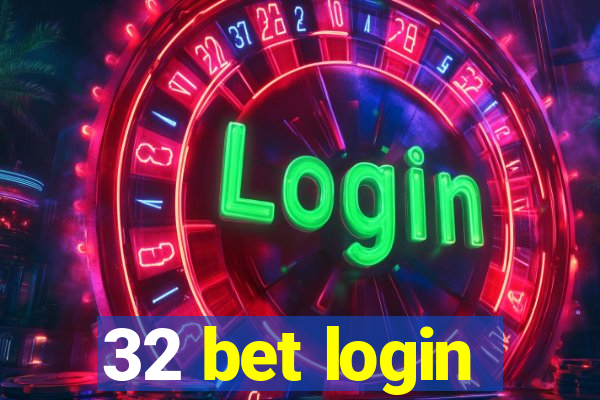 32 bet login